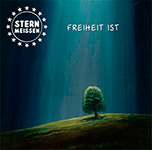 Stern Meißen - Freiheit ist